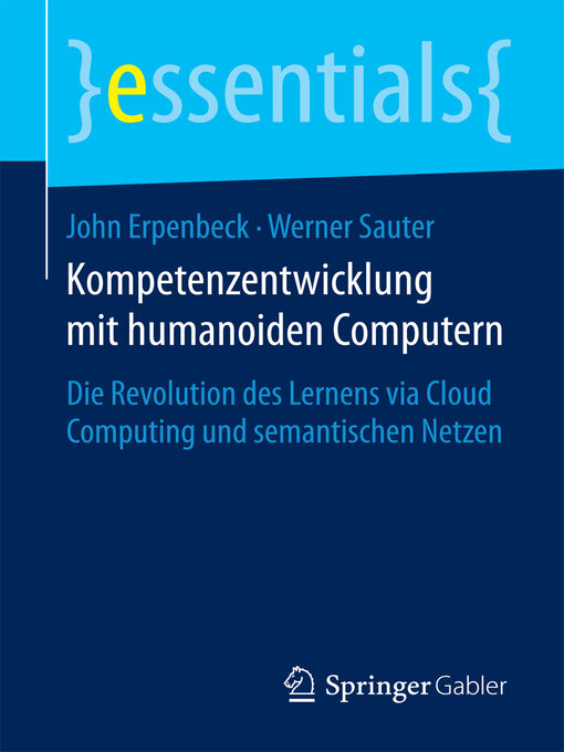 Title details for Kompetenzentwicklung mit humanoiden Computern by John Erpenbeck - Available